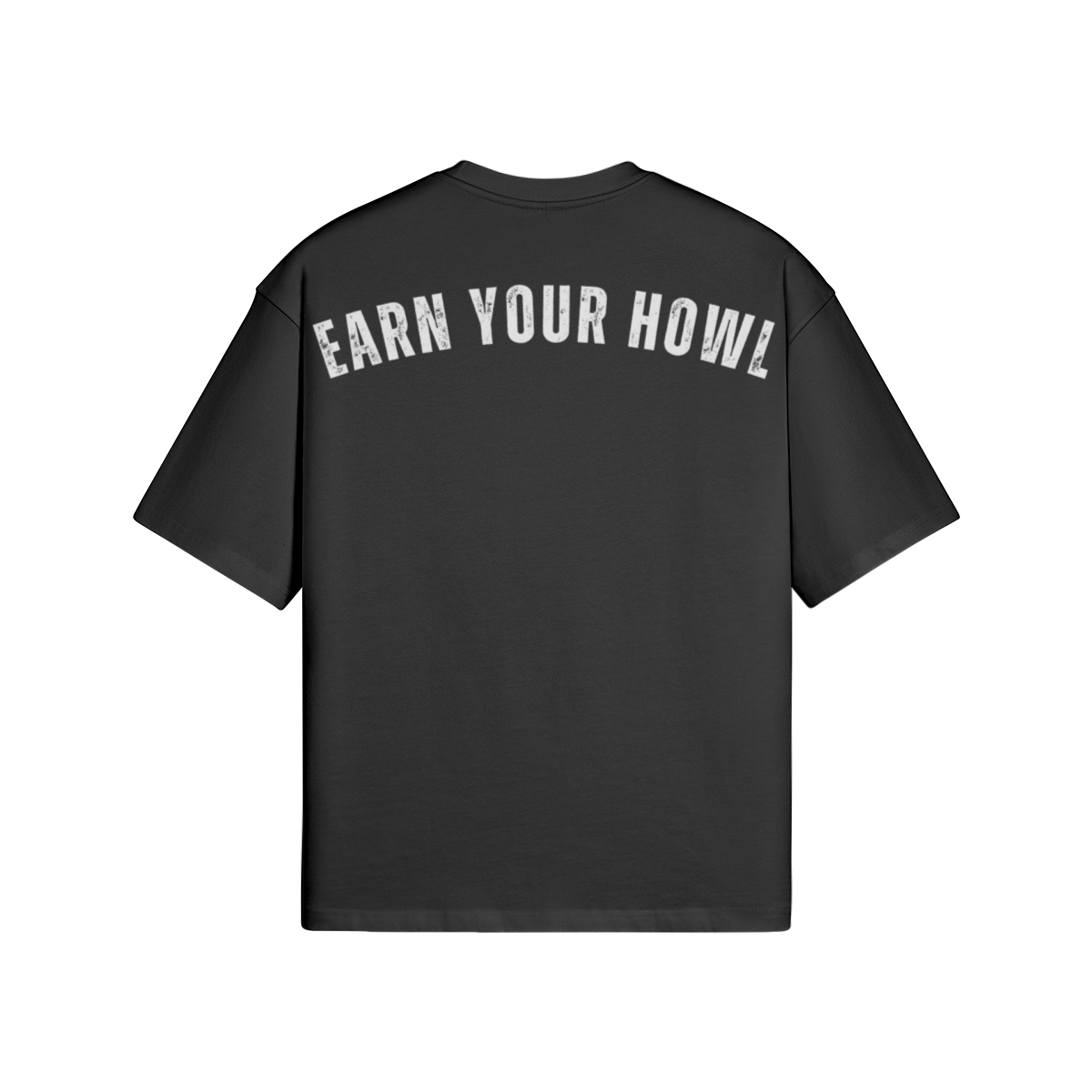 Earn You Howl Oversized T-shirt