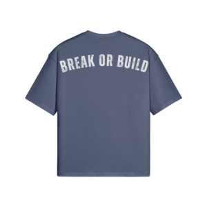 Break Or Build Oversized T-shirt