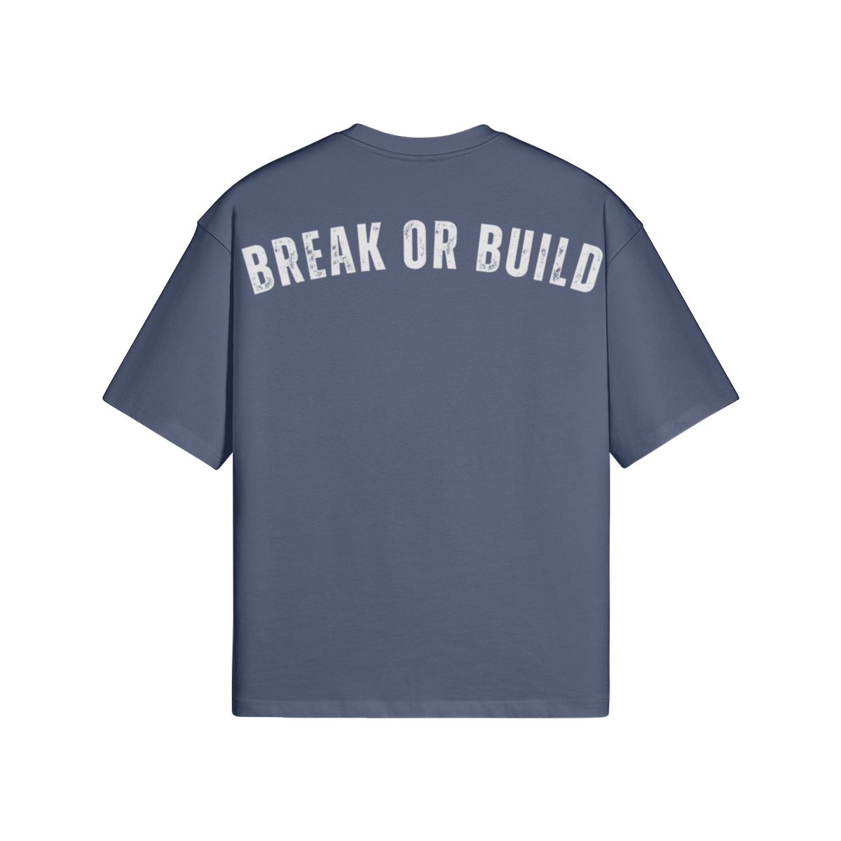 Break Or Build Oversized T-shirt