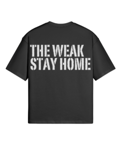 The Weak Stay Home Oversized T-shirt - Image 8