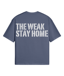 The Weak Stay Home Oversized T-shirt - Image 13