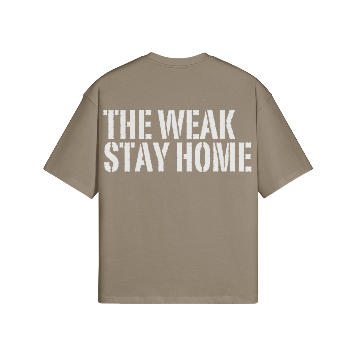 The Weak Stay Home Oversized T-shirt - Image 9