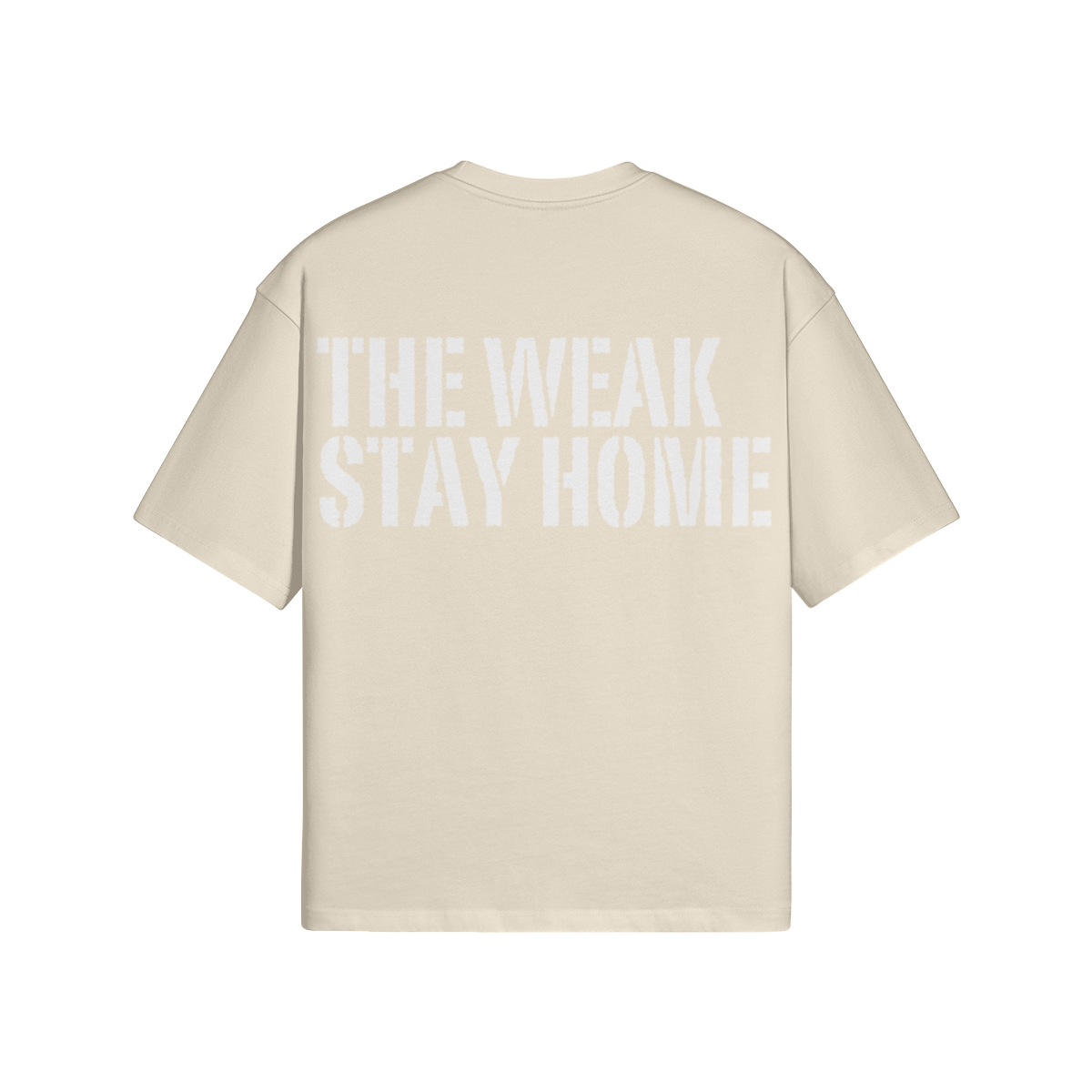 The Weak Stay Home Oversized T-shirt - Image 12