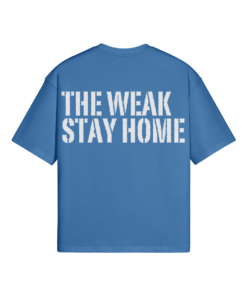 The Weak Stay Home Oversized T-shirt - Image 15