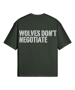 Wolves Don't Negotiate Oversized T-shirt - Image 11