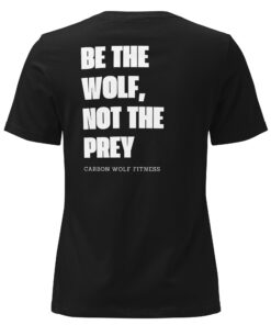 Women's Be The Wolf Tshirt - Image 13