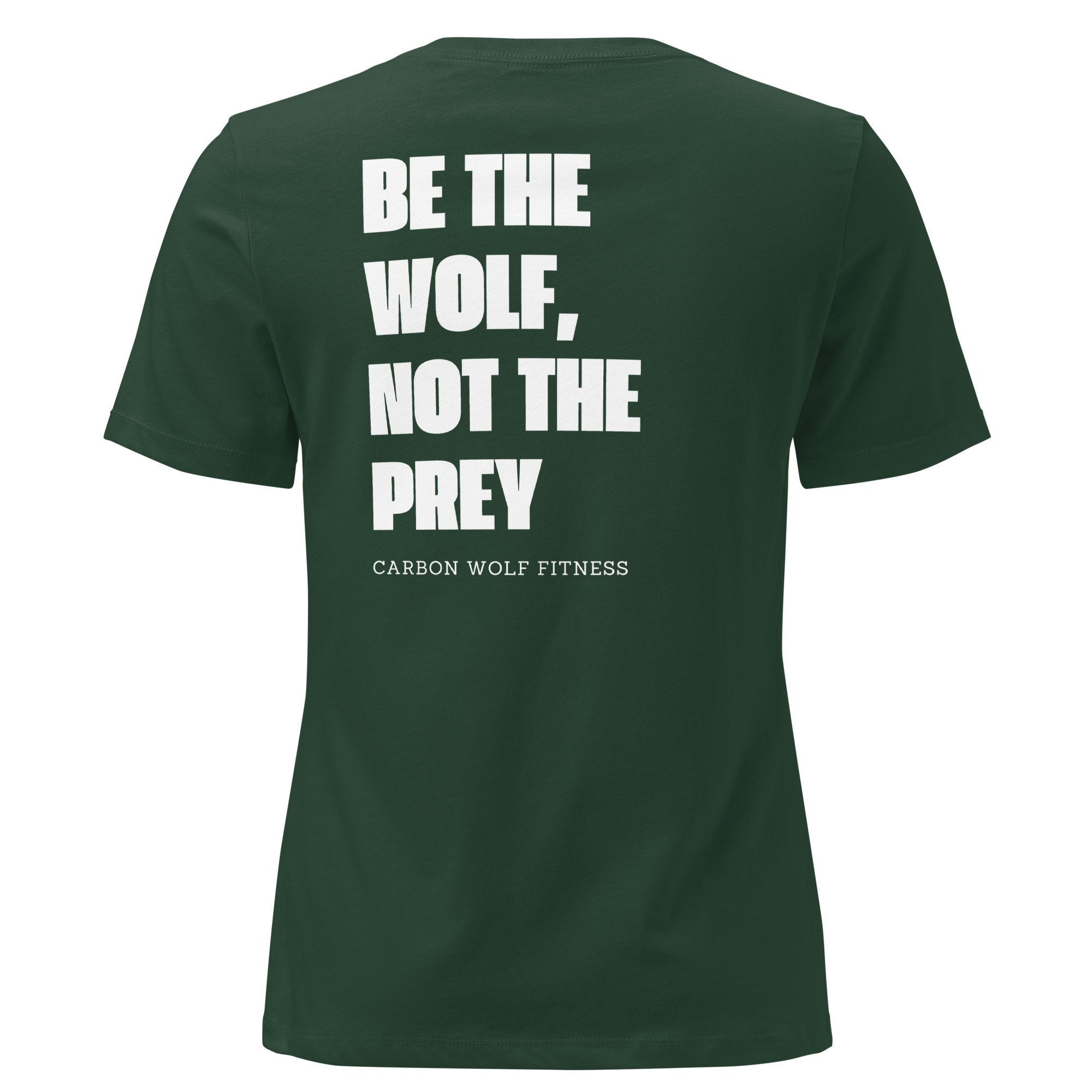 Women's Be The Wolf Tshirt - Image 3
